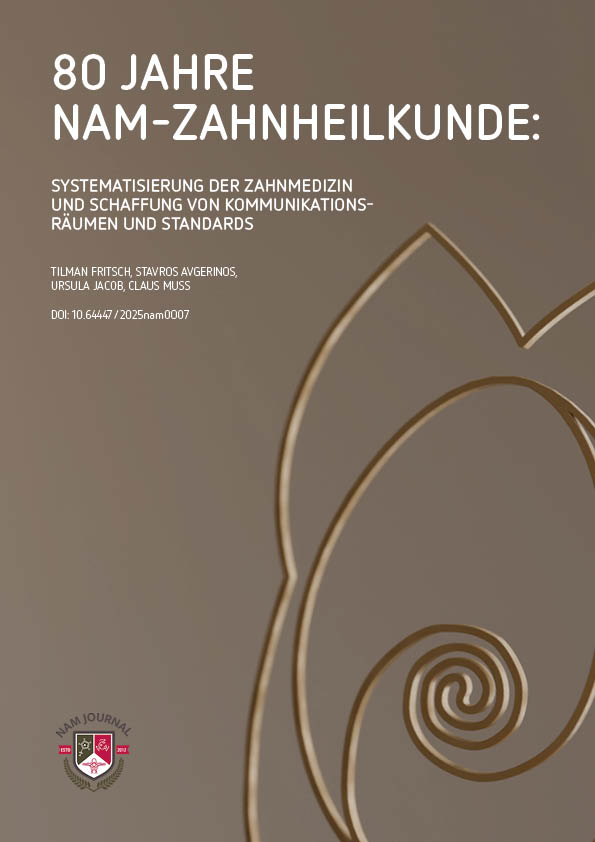 80 Jahre Nam-Zahnheilkunde