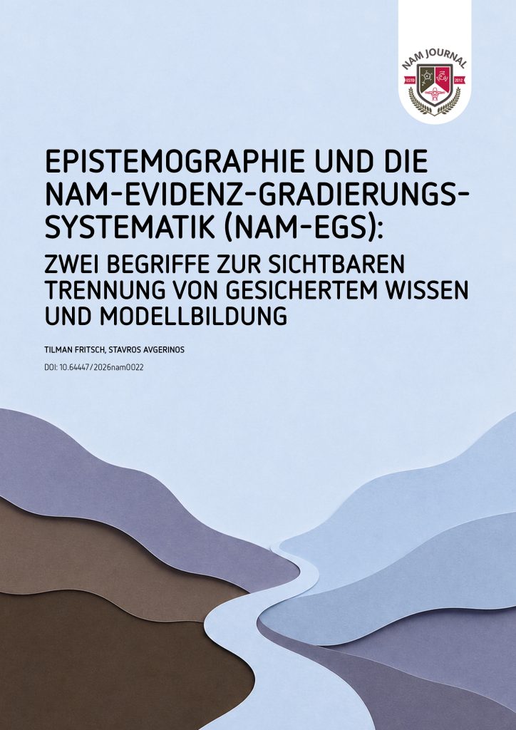 Epistemographie und die NAM-Evidenz-Gradierungssystematik (NAM-EGS):